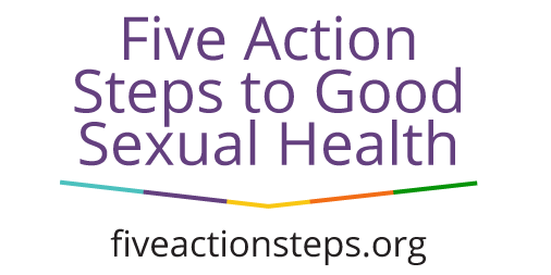 The Five Action Steps To Good Sexual Health National Sexual Violence Resource Center Nsvrc